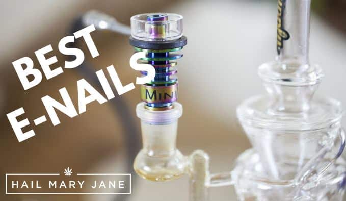 You are currently viewing Best E-Nails Of 2020: Portable & Desktop Dab Rig