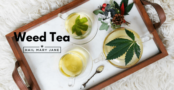 Weed Tea