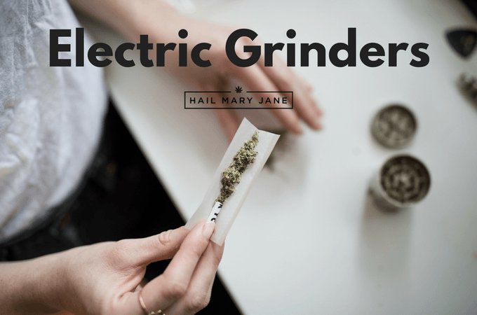 You are currently viewing Best Electric Weed Grinders 2021