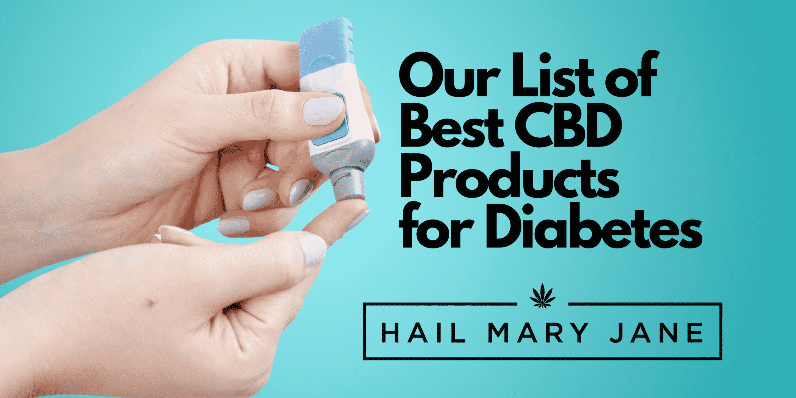 best cbd products for diabetes